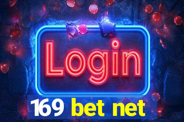 169 bet net